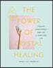 The Power of Crystal Healing: Change Your Energy and Live a High-Vibe Life