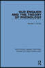 Old English and the Theory of Phonology