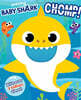 Baby Shark: Chomp! (Crunchy Board Books)