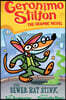 The Sewer Rat Stink: A Graphic Novel (Geronimo Stilton #1): Volume 1