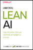 Lean AI: How Innovative Startups Use Artificial Intelligence to Grow