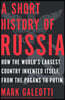A Short History of Russia