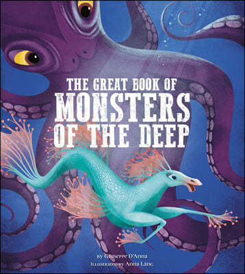 The Great Book of Monsters of the Deep: Volume 4