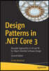 Design Patterns in .Net Core 3: Reusable Approaches in C# and F# for Object-Oriented Software Design