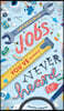 Incredible Jobs You've (Probably) Never Heard of