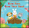 Row, Row, Row Your Boat: Sing Along with Me!