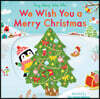 We Wish You a Merry Christmas: Sing Along with Me!