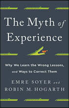 The Myth of Experience