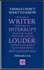 The Things I Don't Want to Know: A Response to George Orwell's Why I Write