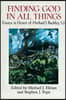 Finding God in All Things Essays in Honor of Michael J. Buckley, S.J.