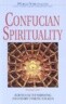 Confucian Spirituality