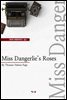Miss Dangerlie's Roses (영어로 세계문학읽기 822)