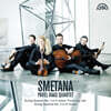 Pavel Haas Quartet 스메타나: 현악 사중주 1, 2번 - 파벨 하스 콰르텟 (Smetana: String Quartets Nos. 1, 2) [LP]