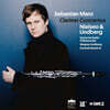 Sebastian Manz 닐센: 클라리넷 협주곡, '헛된 세레나데' / 린드베리: 클라리넷 협주곡 (Nielsen / Lindberg: Clarinet Concertos)