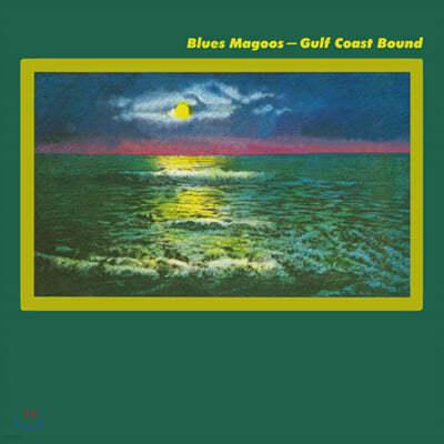 Blues Magoos (블루스 마구스) - 5집 Gulf Coast Bound 