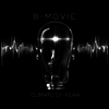 B-Movie - Climate Of Fear (Ltd. Ed)(2LP)