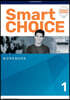 The Smart Choice: Level 1: Workbook