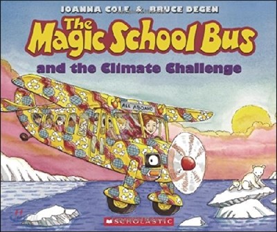 The Magic School Bus and the Climate Challenge