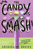 The Lemonade War #04 : The Candy Smash