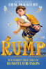 Rump: The (Fairly) True Tale of Rumpelstiltskin