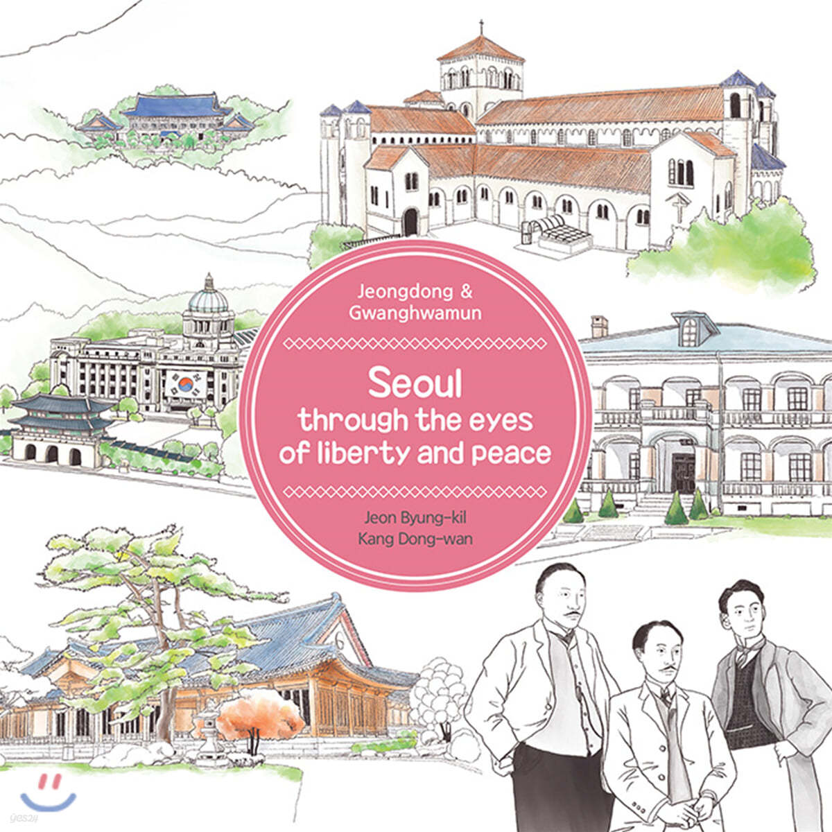 Seoul through the eyes of liberty and peace:  Jeongdong &amp; Gwanghwamun