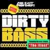 Far East Movement - Dirty Bass (Special Edition)