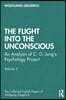 Flight into The Unconscious