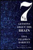 Seven and a Half Lessons about the Brain
