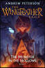 The Monster in the Hollows: The Wingfeather Saga Book 3