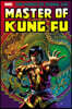 Shang-Chi: Master of Kung Fu Omnibus Vol. 2