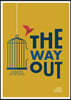 The Way Out - Teen Devotional: 30 Devotions on Temptation and Self-Control Volume 4