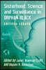 Sisterhood, Science and Surveillance in Orphan Black: Critical Essays