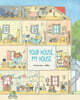 Your House, My House