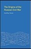 Origins of the Russian Civil War