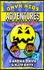 Onyx Kids Adventures: Pop Me If You Dare