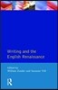 Writing and the English Renaissance