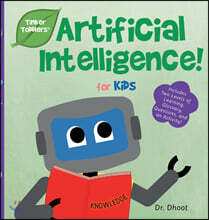 Artificial Intelligence for Kids (Tinker Toddlers)