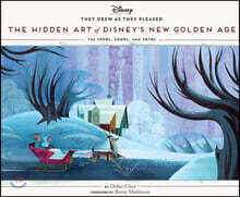 They Drew as They Pleased Volume 6: The Hidden Art of Disney's New Golden Age