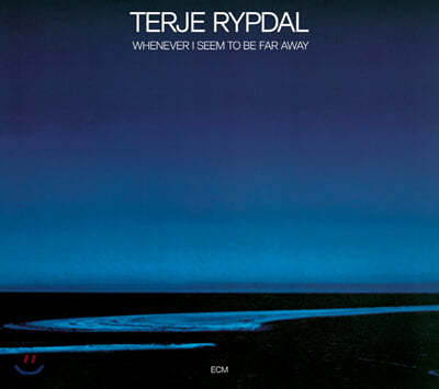 Terje Rypdal (테르예 립달) - 3집 Whenever I Seem To Be Far Away