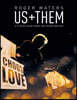Roger Waters (로저 워터스) - Us + Them [Blu-ray]