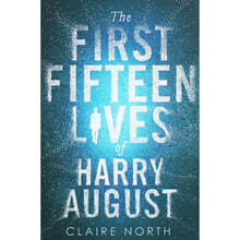 The First Fifteen Lives of Harry August