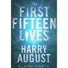 The First Fifteen Lives of Harry August