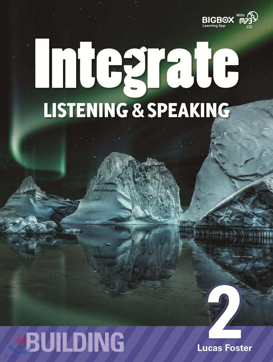 Integrate Listening &amp; Speaking Building 2