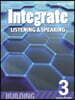 Integrate Listening & Speaking Building 3