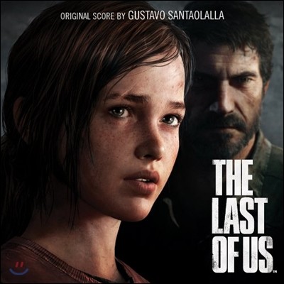 더 라스트 오브 어스 사운드트랙 (The Last Of Us OST - Original Score by Gustavo Santaolalla)