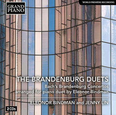 Eleonor Bindman 바흐: 브란덴부르크 협주곡 [2대의 피아노 이중주 버전] (The Brandenburg Duets) 