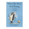Winnie-the-Pooh : When We Were Very Young