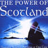 스코틀랜드 대표 작품 모음집 (The Power Of Scotland: Powerful Scottish Anthems Of Our Time)