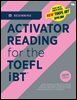 ACTIVATOR READING for the TOEFL iBT Beginning