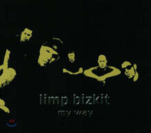 Limp Bizkit (림프 비즈킷) - My Way Part2 (Single)